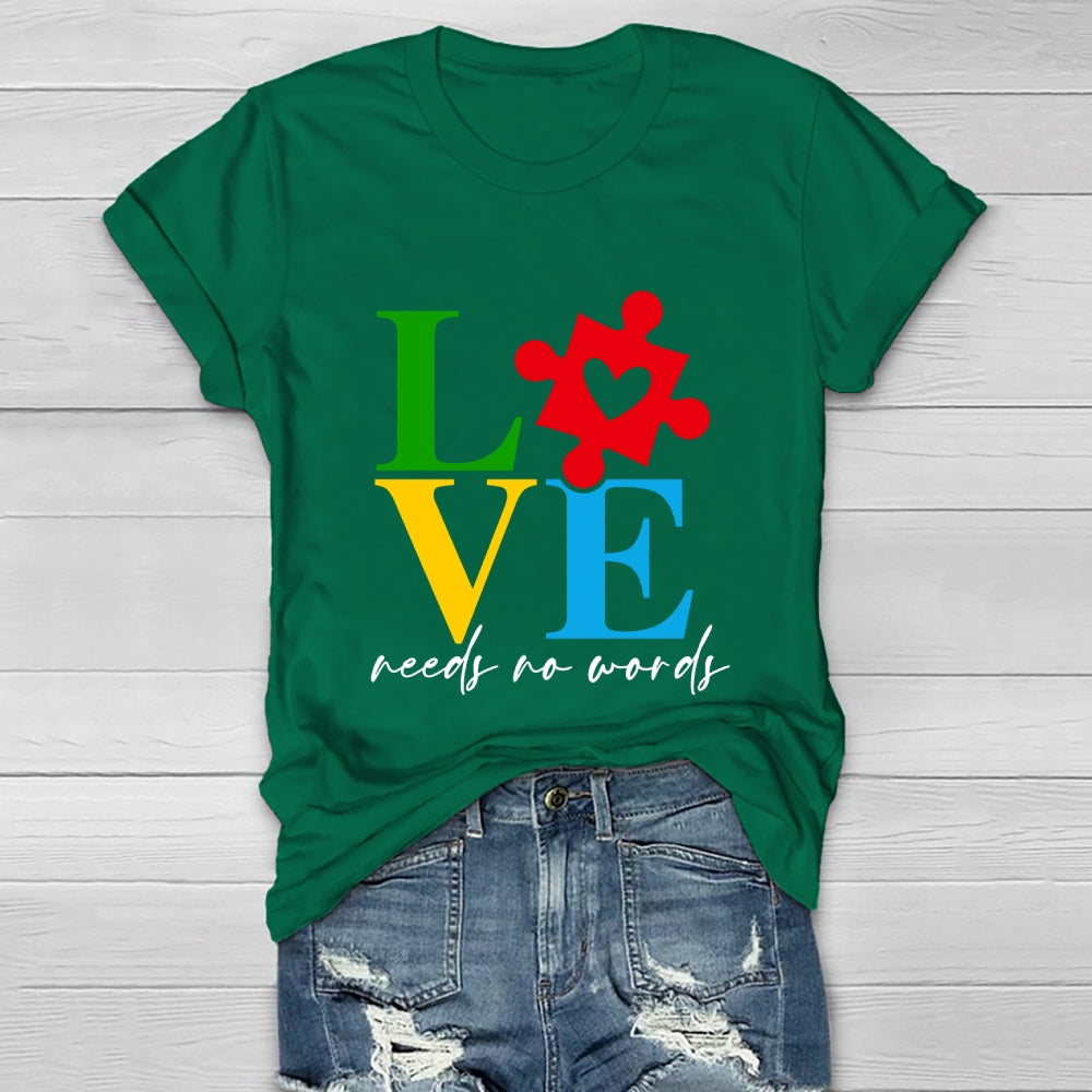Love Needs No Words Healthwear T-shirt