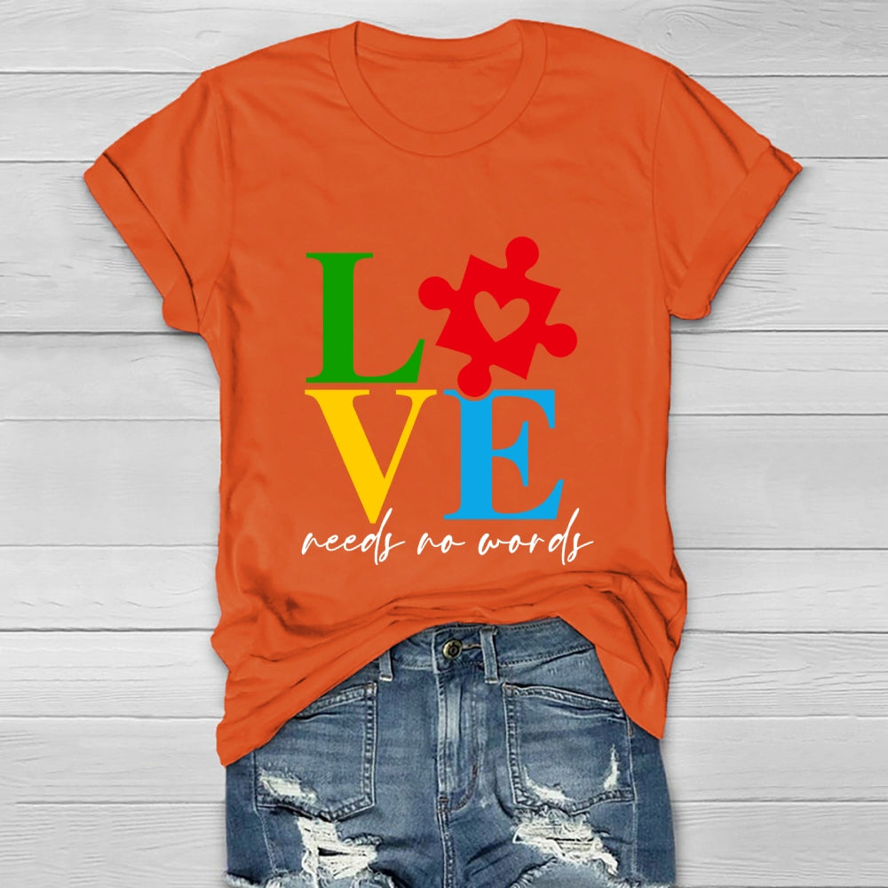 Love Needs No Words Healthwear T-shirt