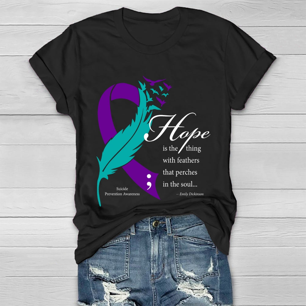 Hope Is The Thing With Feathers Emily Dickinson Healthwear T-shirt