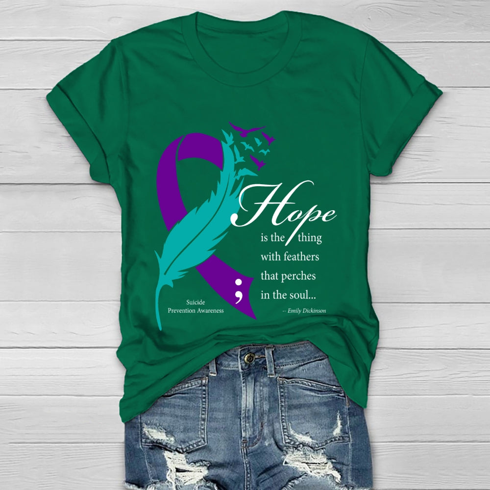 Hope Is The Thing With Feathers Emily Dickinson Healthwear T-shirt