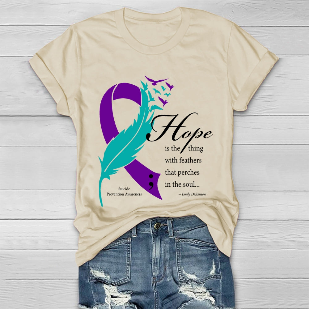 Hope Is The Thing With Feathers Emily Dickinson Healthwear T-shirt
