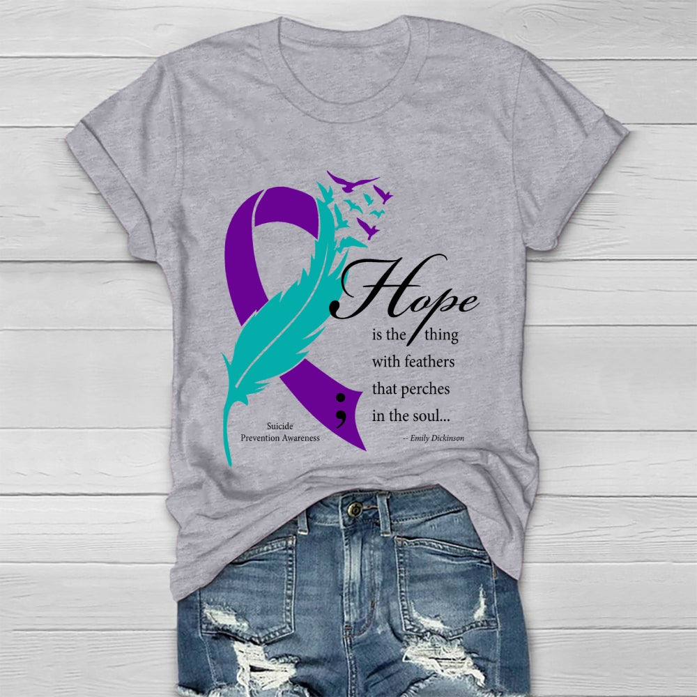 Hope Is The Thing With Feathers Emily Dickinson Healthwear T-shirt