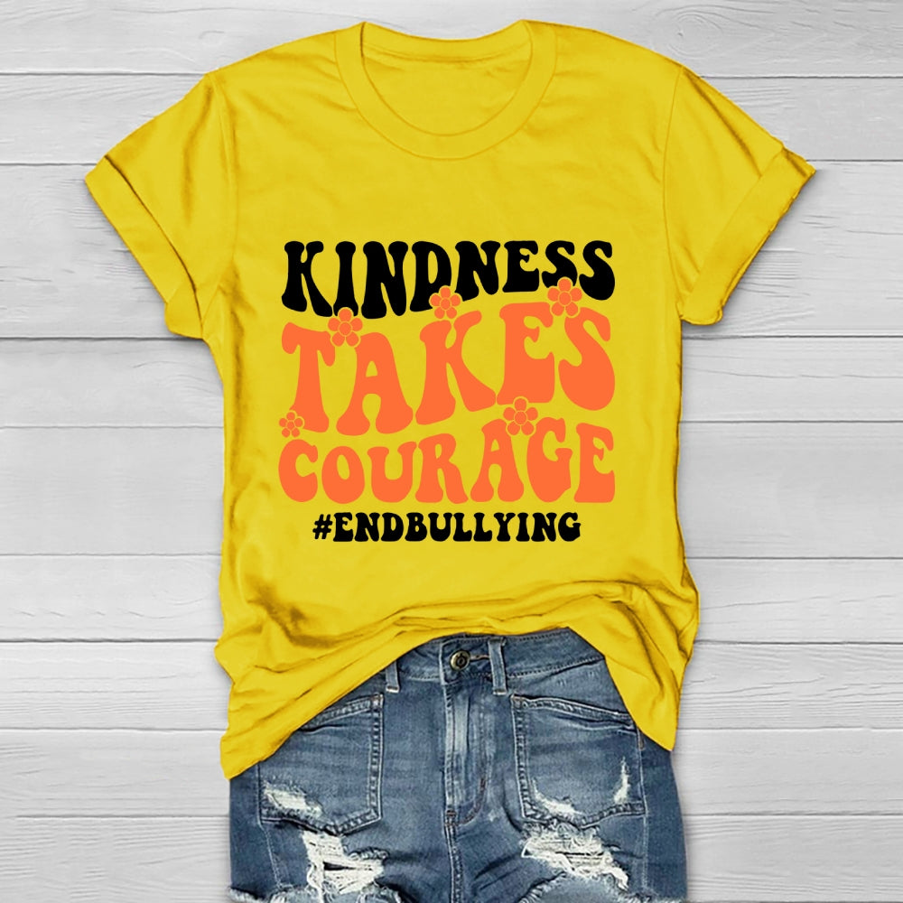 Kindness Takes Courage End Bullying Healthwear T-shirt