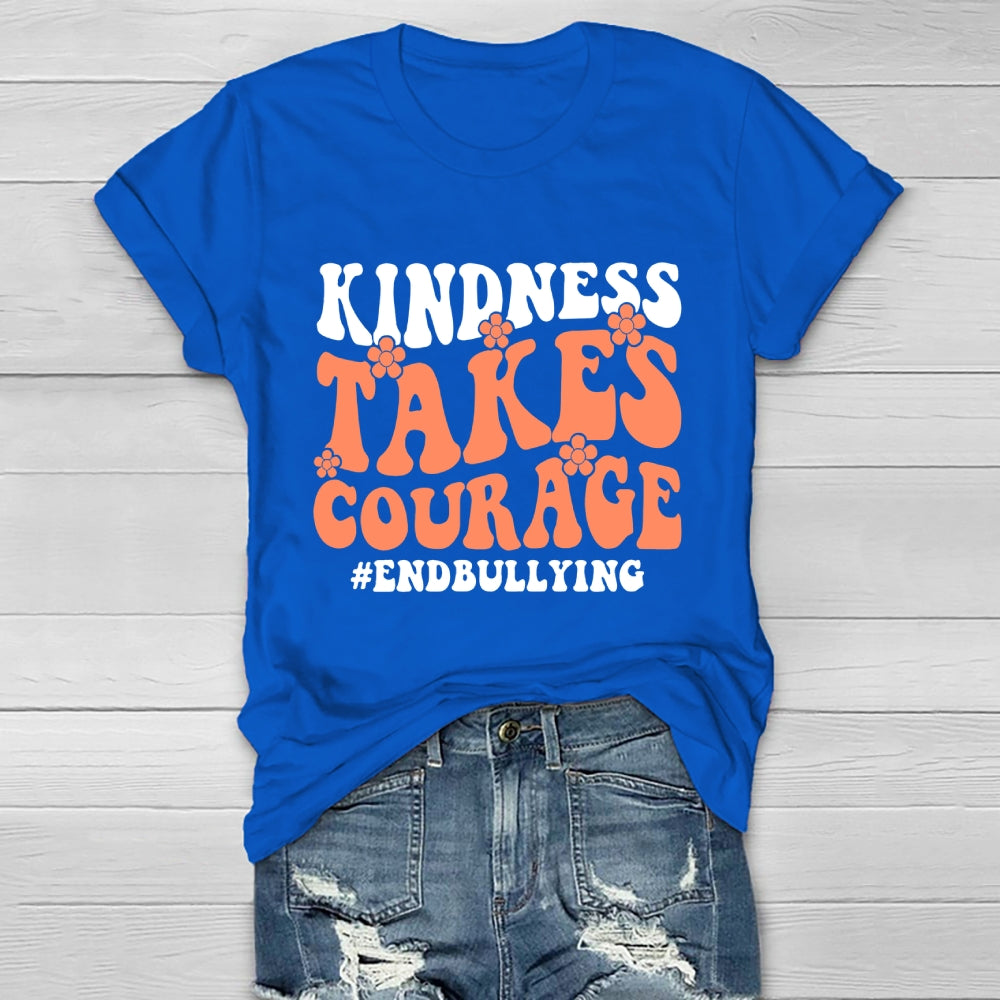 Kindness Takes Courage End Bullying Healthwear T-shirt