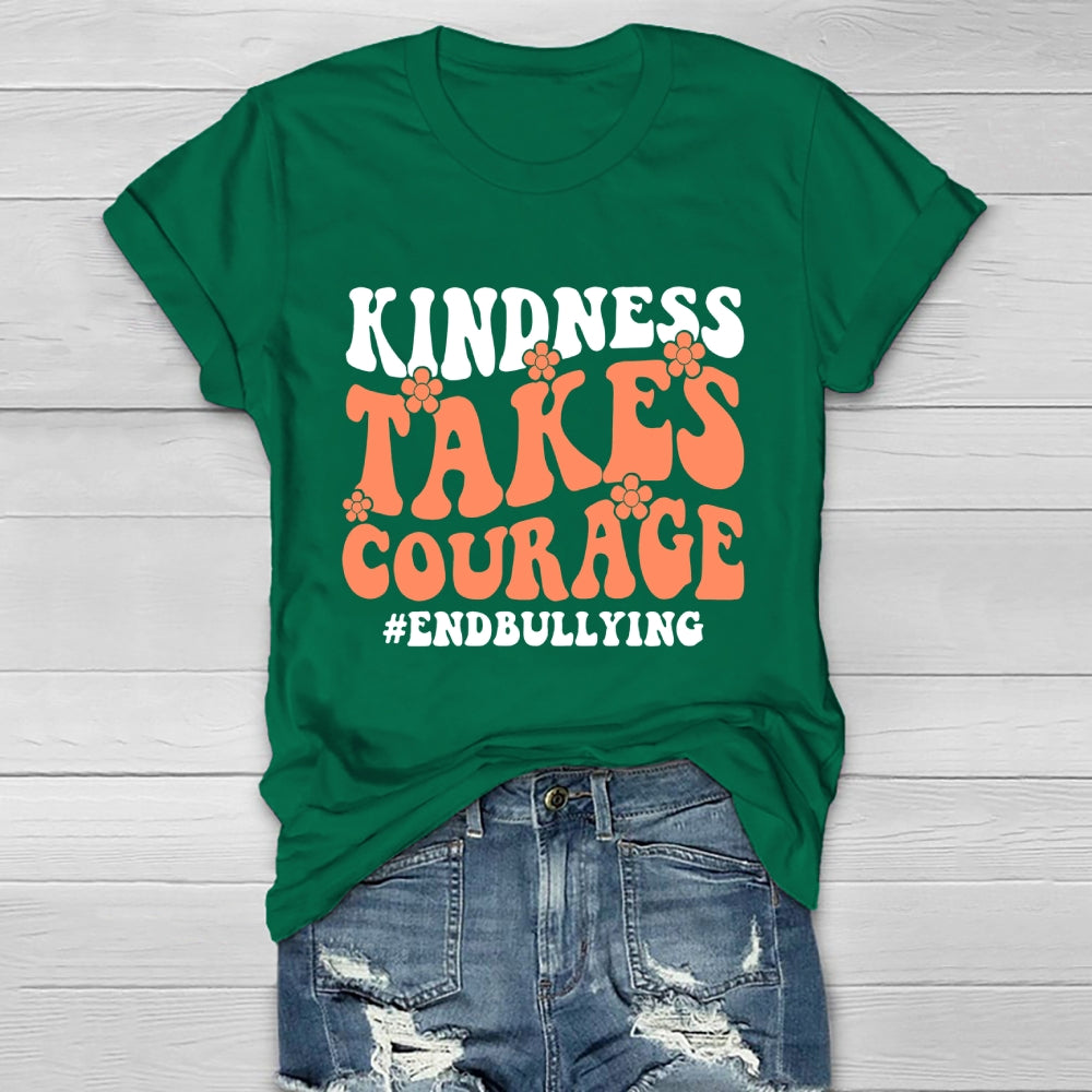 Kindness Takes Courage End Bullying Healthwear T-shirt