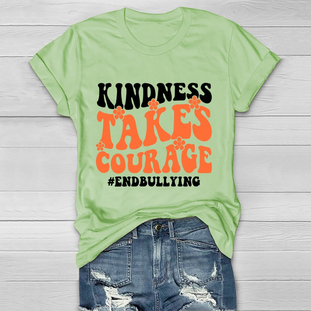 Kindness Takes Courage End Bullying Healthwear T-shirt