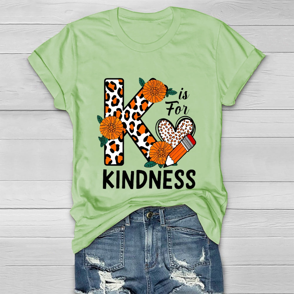K Is For Kindness Healthwear T-shirt