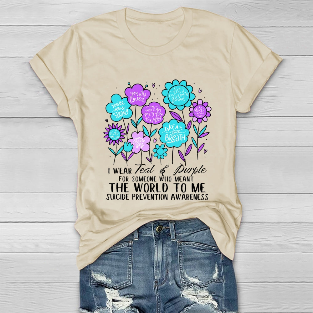 I Wear Teal And Purple For Someone Who Meant The World To Me Healthwear T-shirt