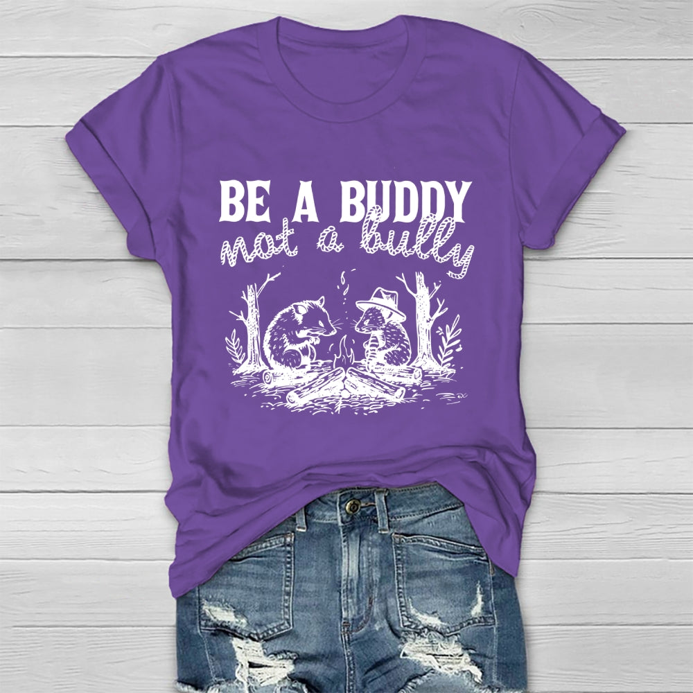 Be A Buddy Not A Bully Healthwear T-shirt