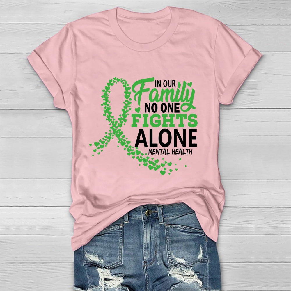 In Our Family No One Fight Alone Healthwear T-shirt