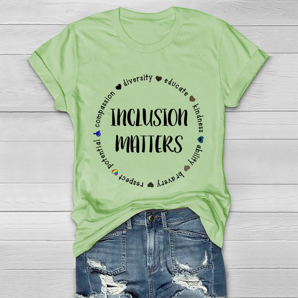Inclusion Matters Healthwear T-shirt