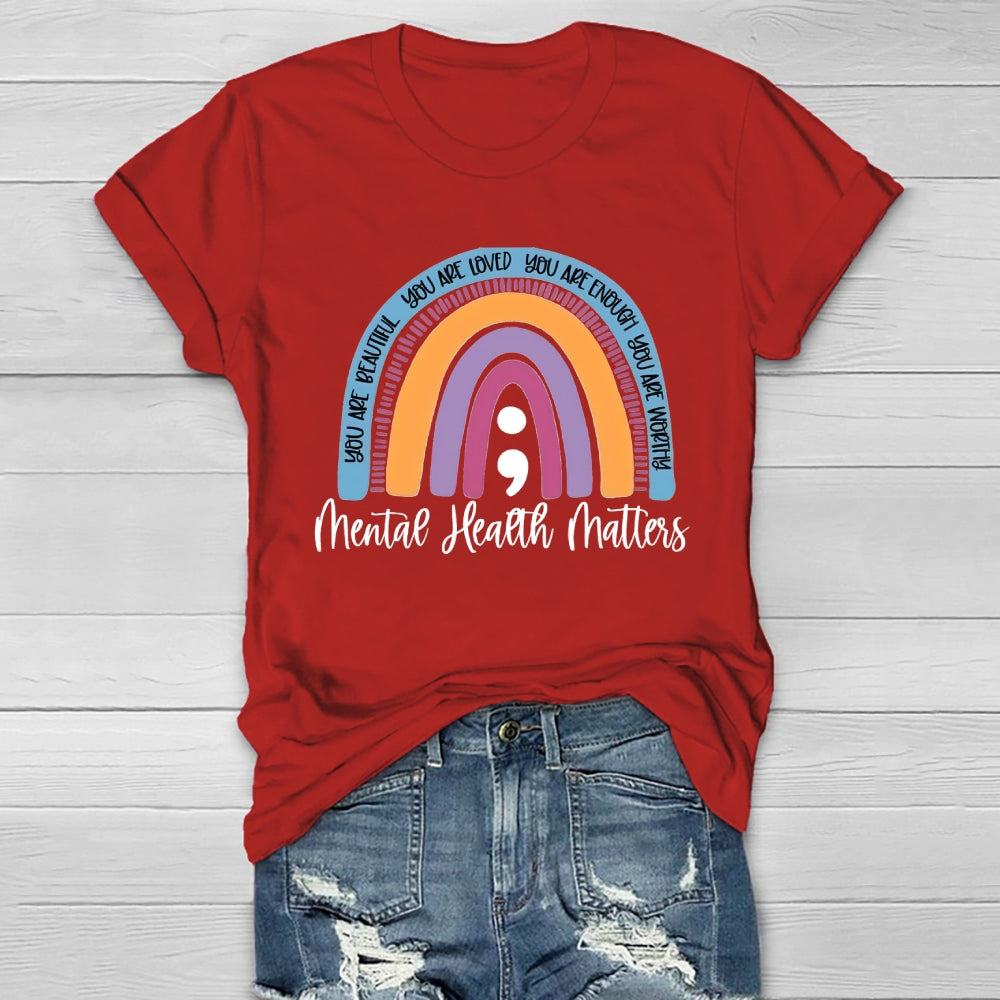 You Are Enough Mental Health Matters Healthwear T-shirt