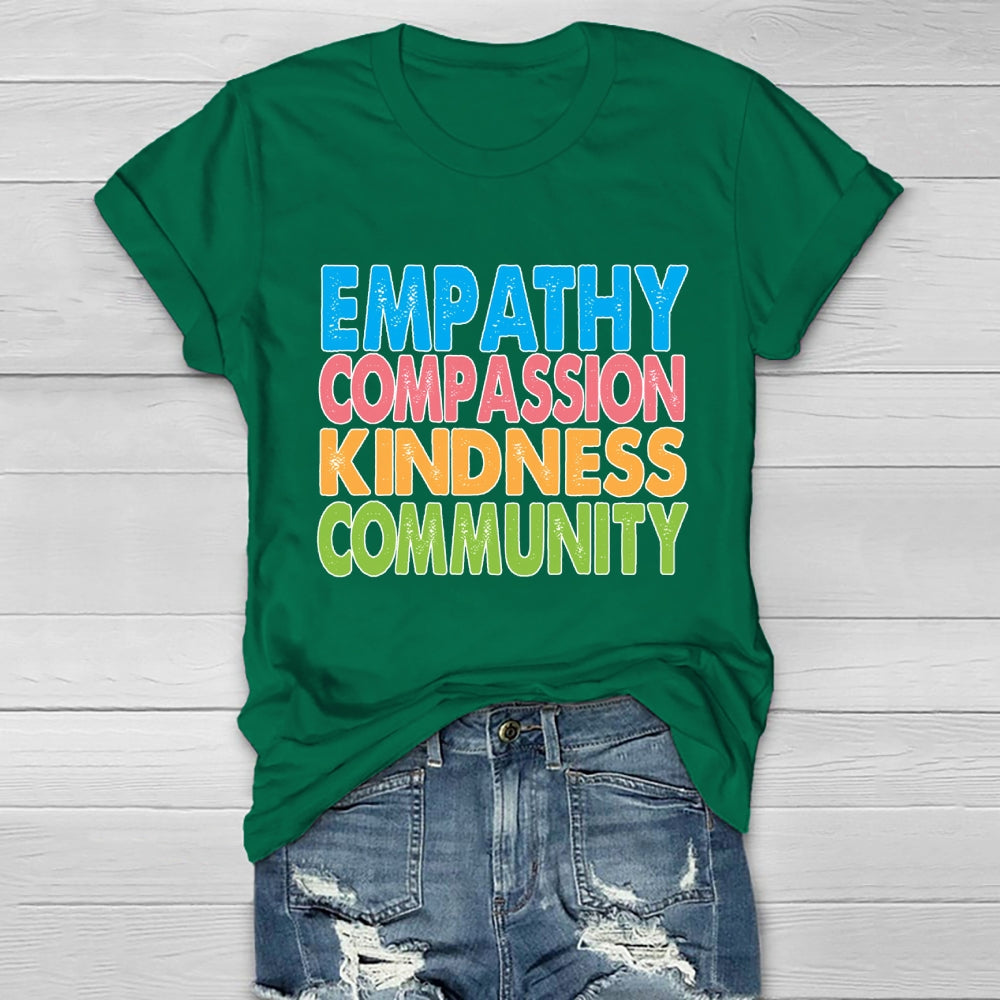 Empathy Compassion Kindness Community Healthwear T-shirt