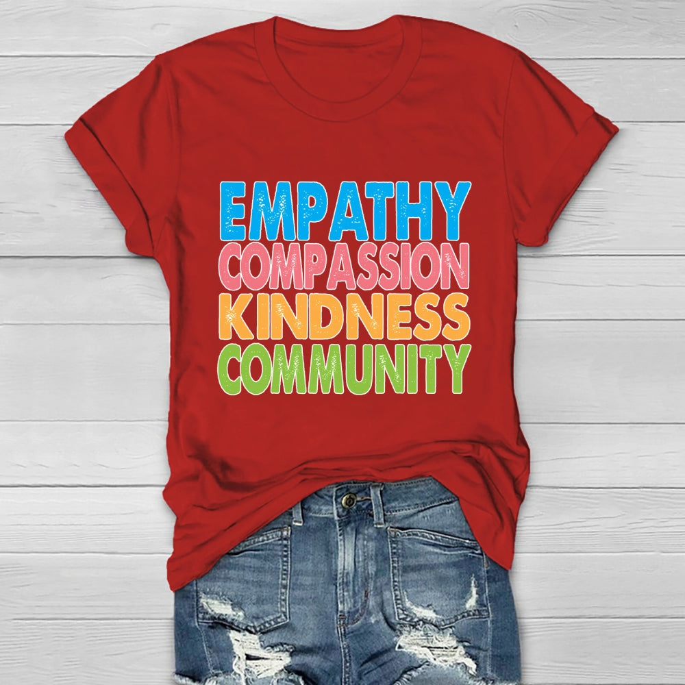 Empathy Compassion Kindness Community Healthwear T-shirt