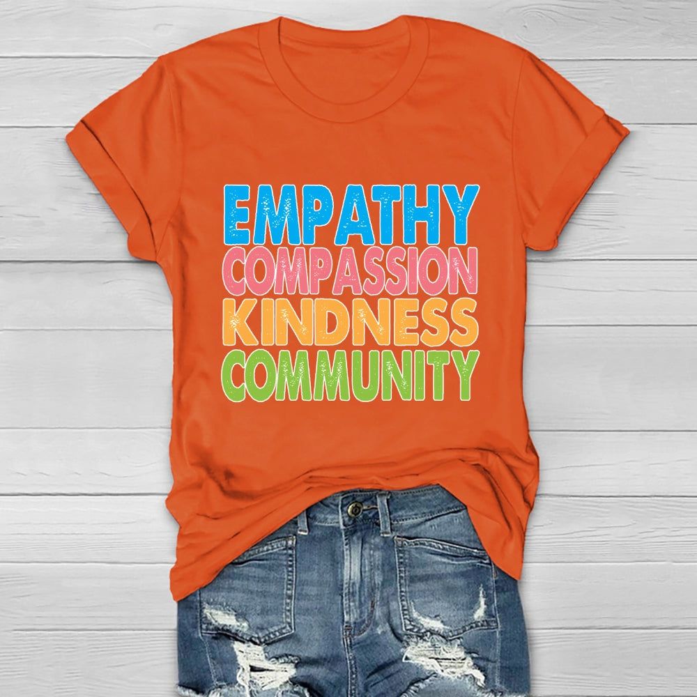 Empathy Compassion Kindness Community Healthwear T-shirt