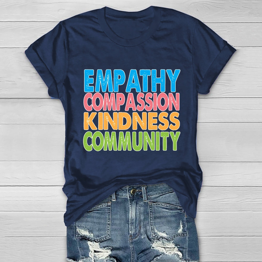 Empathy Compassion Kindness Community Healthwear T-shirt