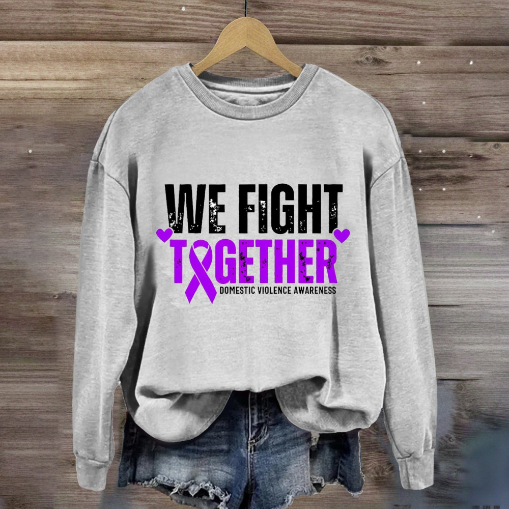 We Fight Together Down Syndrome Awareness Sweatshirt