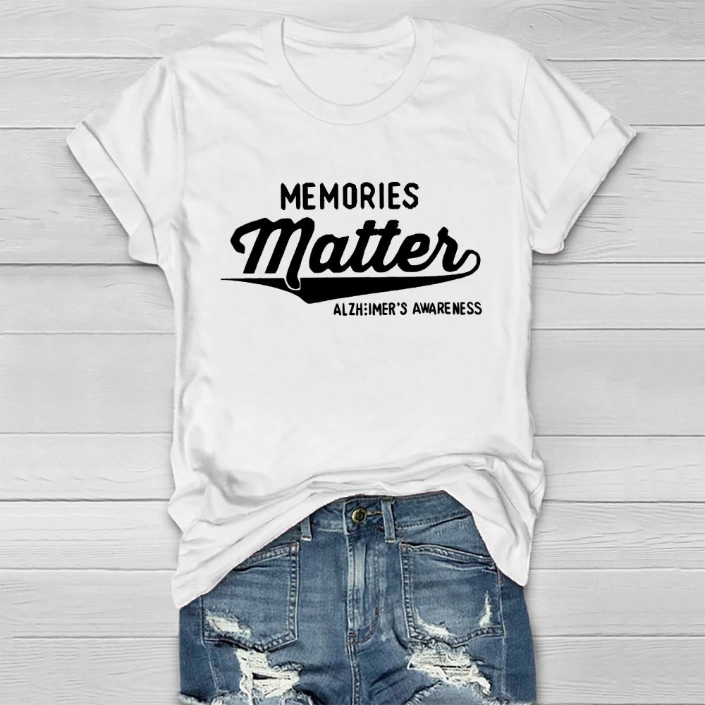 Memories Matter Alzheimers Awareness Healthwear T-shirt