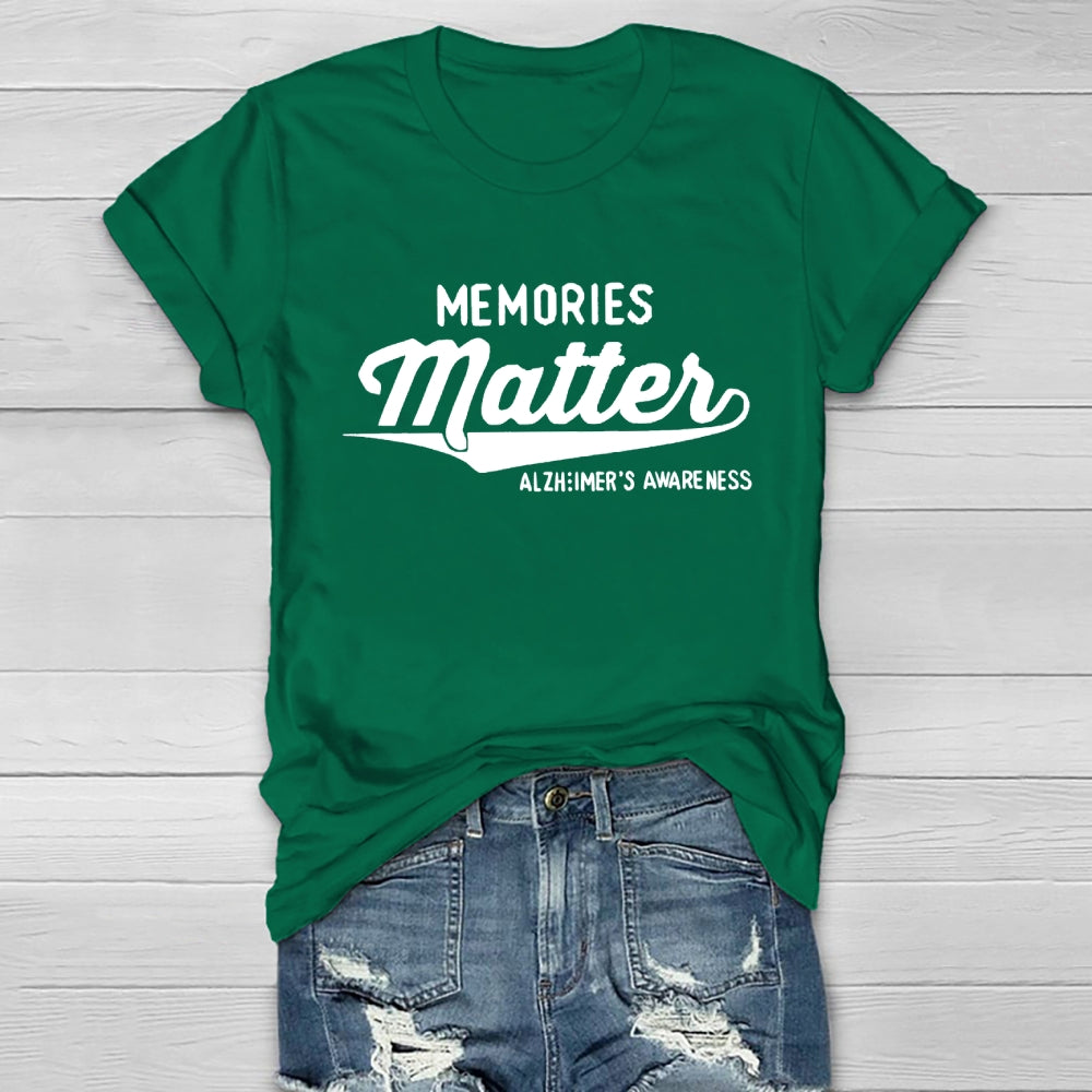 Memories Matter Alzheimers Awareness Healthwear T-shirt