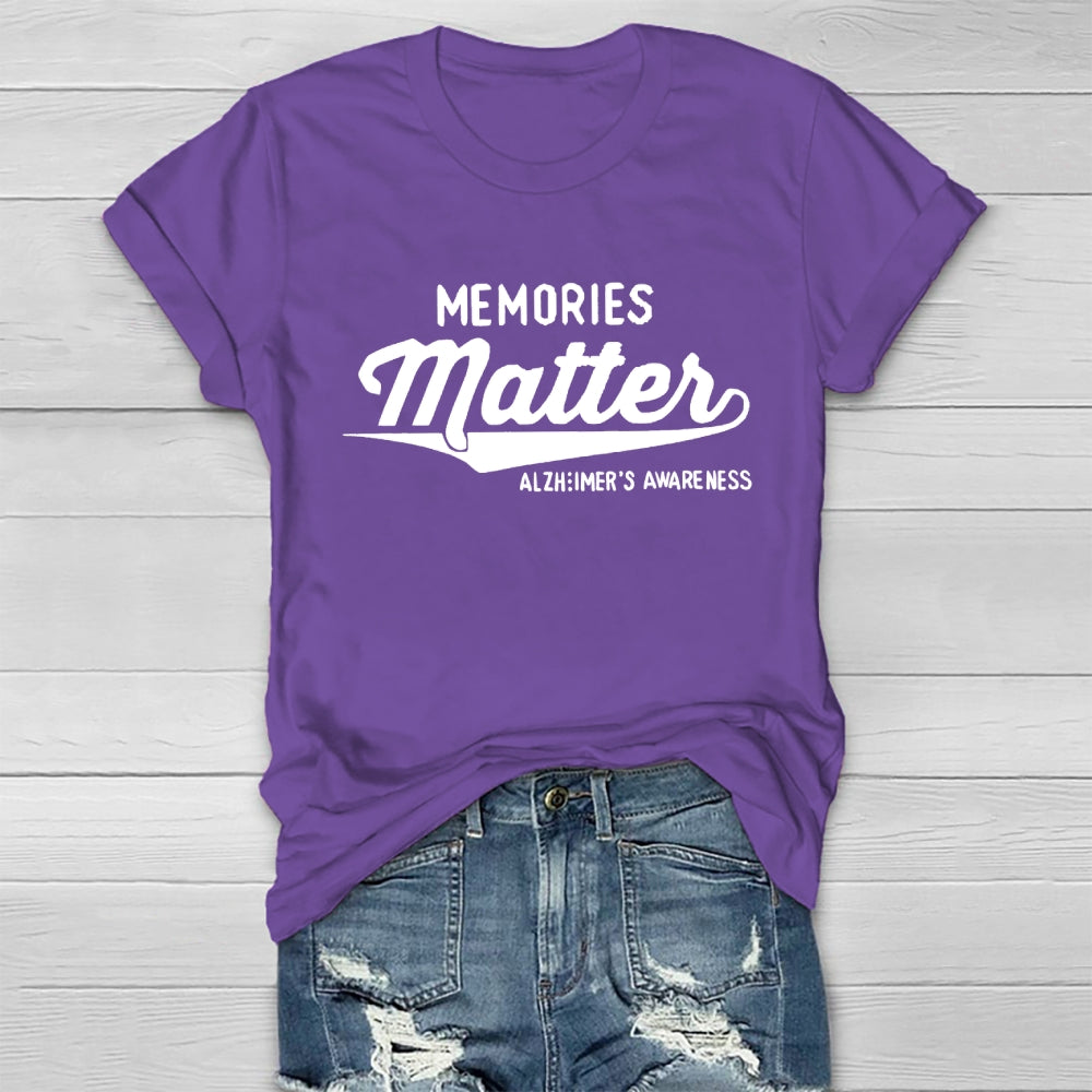 Memories Matter Alzheimers Awareness Healthwear T-shirt