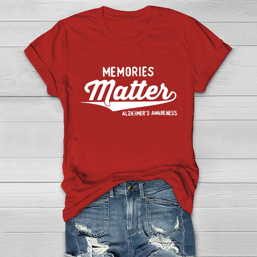 Memories Matter Alzheimers Awareness Healthwear T-shirt