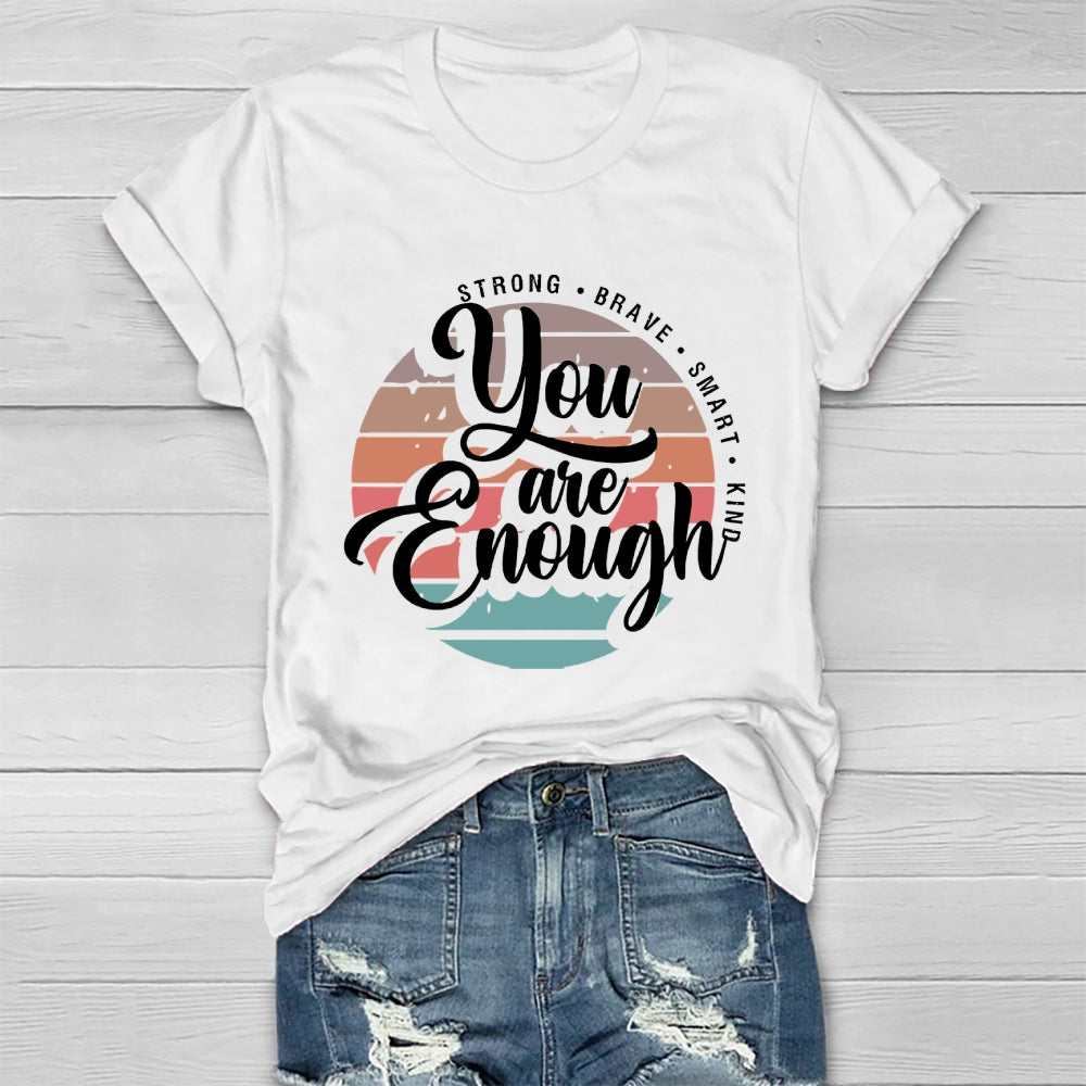 You Are Enough Healthwear T-shirt