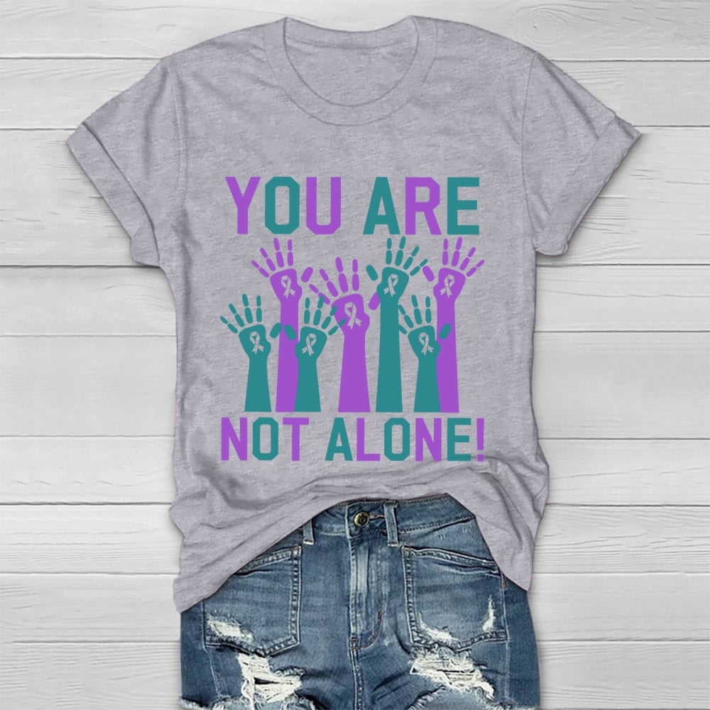 You Are Not Alone Healthwear T-shirt