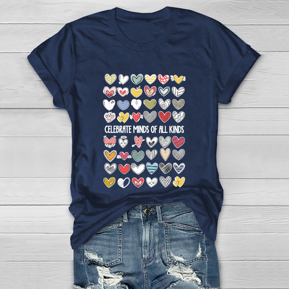 Celebrate Minds Of All Kinds Neurodiversity Mental Health Healthwear T-shirt