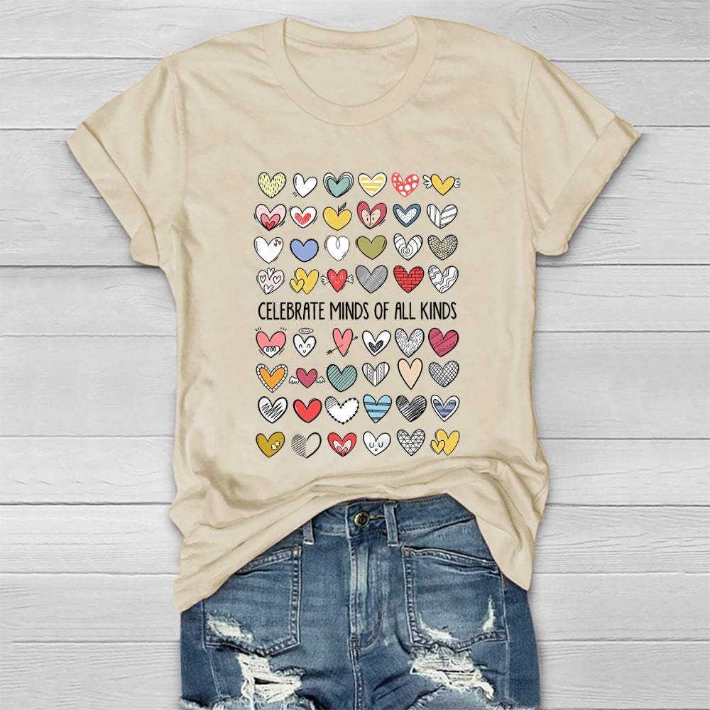 Celebrate Minds Of All Kinds Neurodiversity Mental Health Healthwear T-shirt