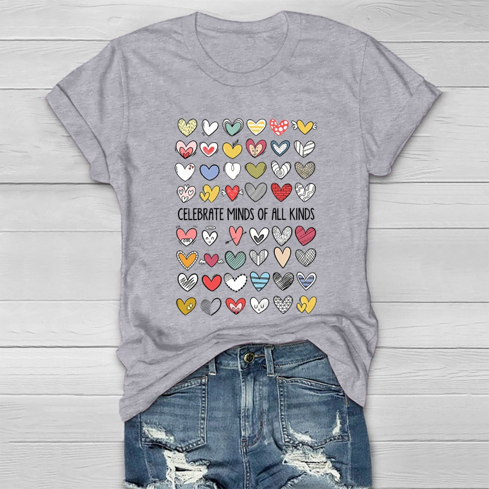 Celebrate Minds Of All Kinds Neurodiversity Mental Health Healthwear T-shirt