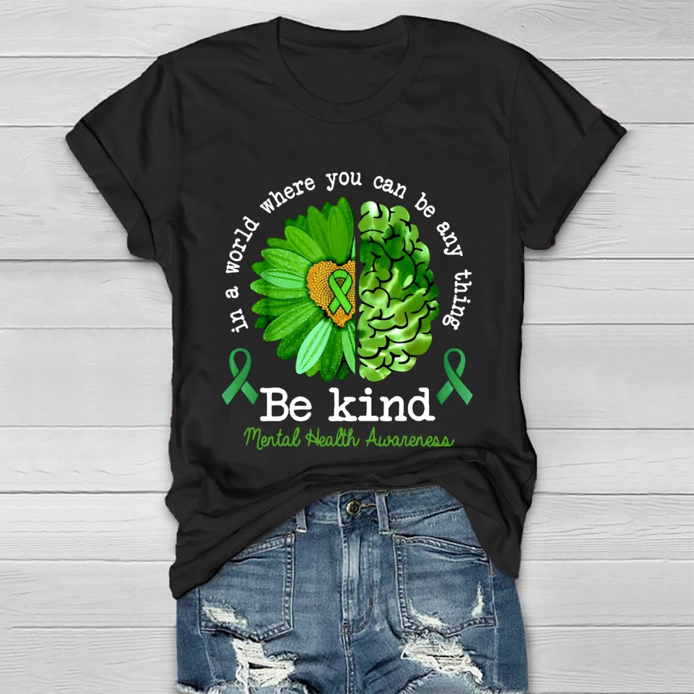 In A World Where You Can Be Anything Healthwear T-shirt