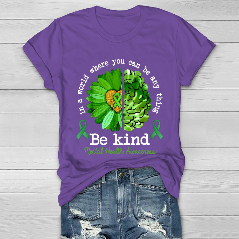 In A World Where You Can Be Anything Healthwear T-shirt