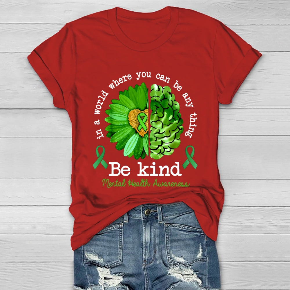 In A World Where You Can Be Anything Healthwear T-shirt