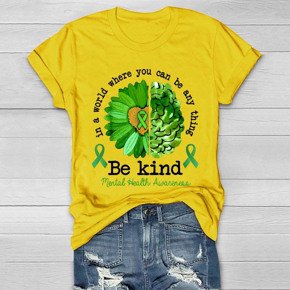 In A World Where You Can Be Anything Healthwear T-shirt