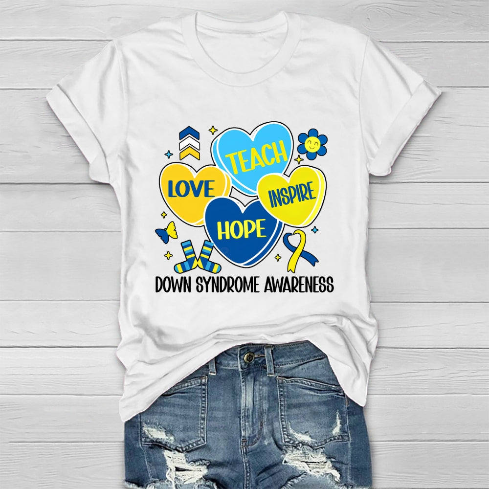 Teach Love Hope Inspire Down Syndrome Awareness Healthwear T-shirt