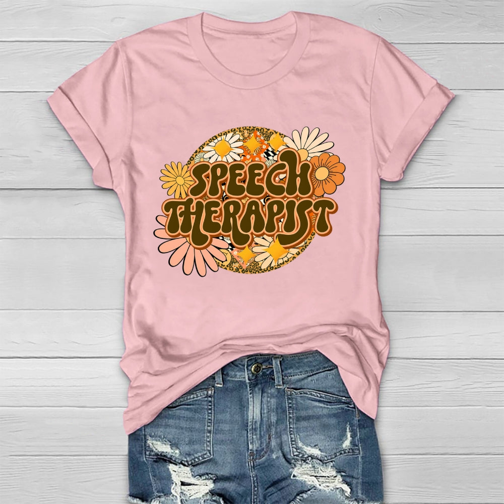 Speech Therapist Flower Healthwear T-shirt
