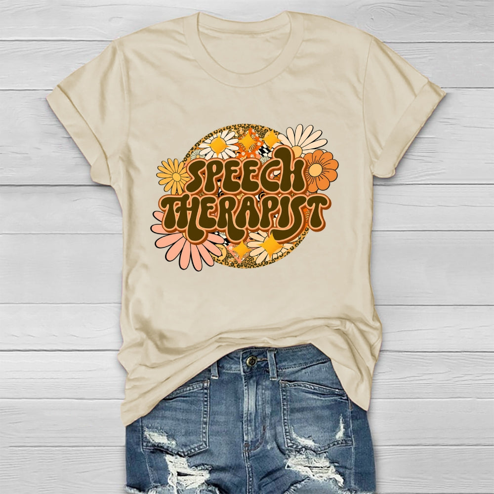 Speech Therapist Flower Healthwear T-shirt