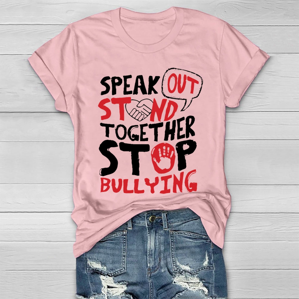 Speak Out Stand Together Stop Bullying Healthwear T-shirt
