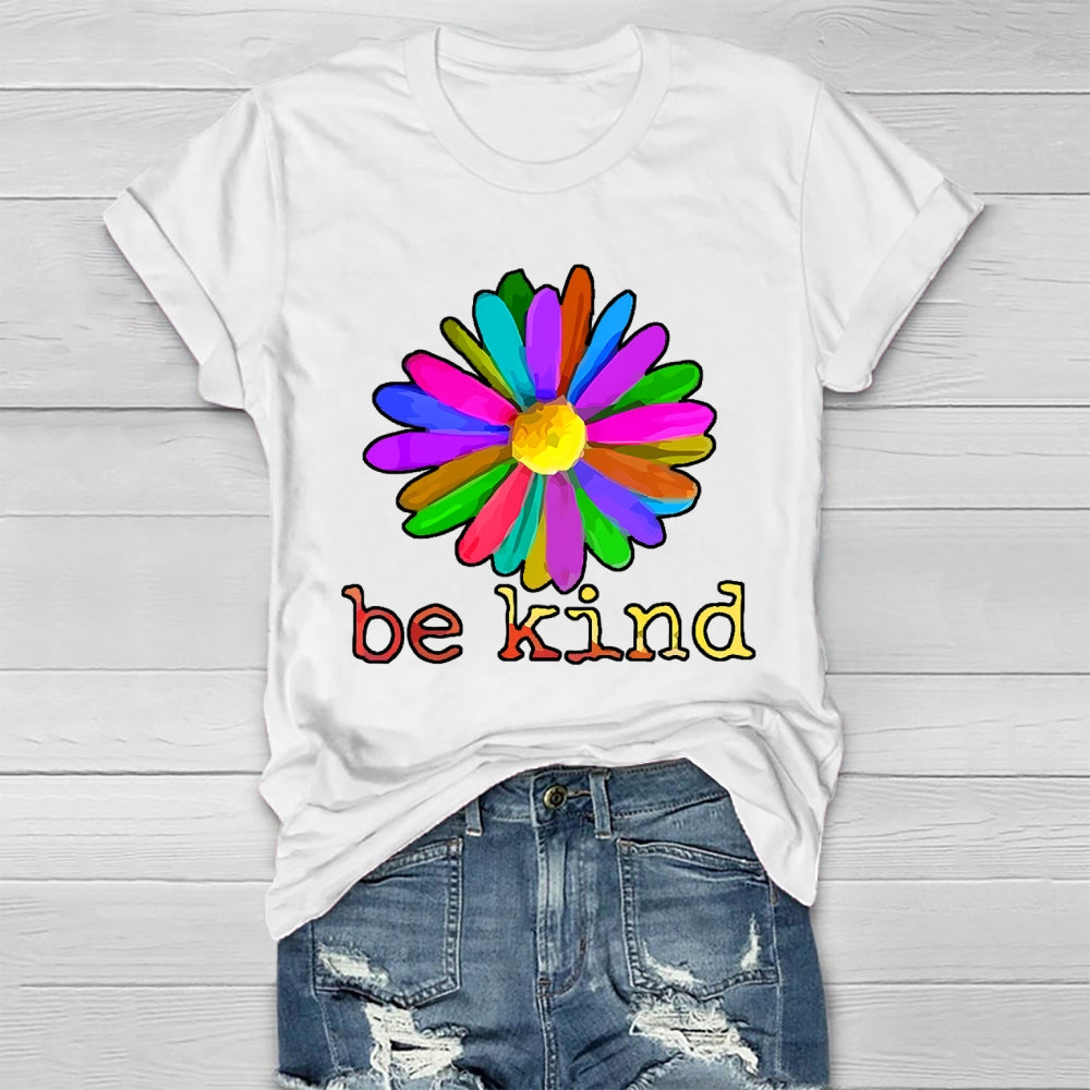 Be Kind Flowers Healthwear T-shirt