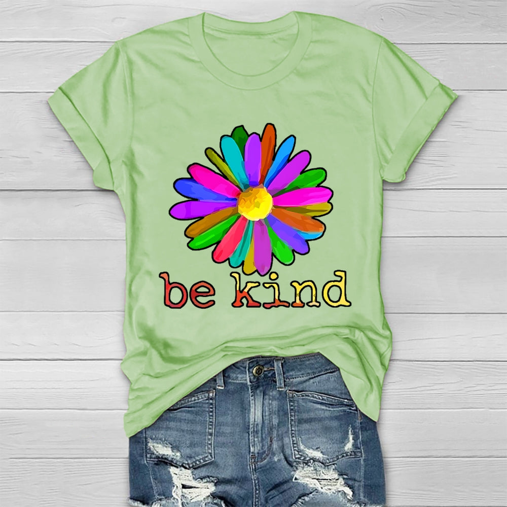 Be Kind Flowers Healthwear T-shirt