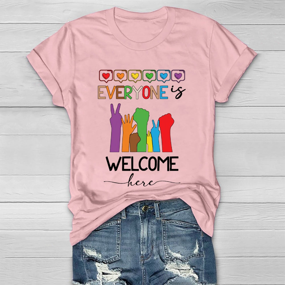 Everyone Is Welcome Here Healthwear T-shirt