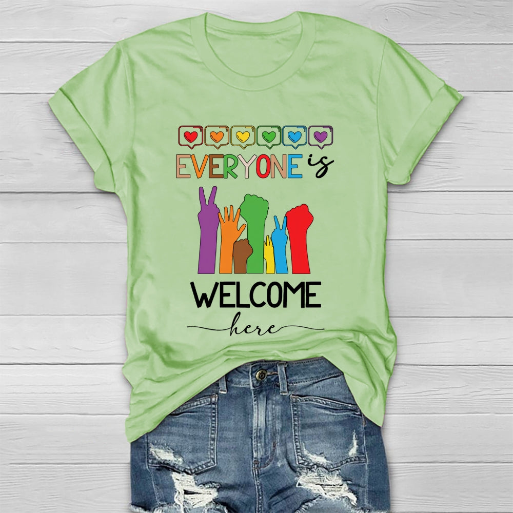 Everyone Is Welcome Here Healthwear T-shirt
