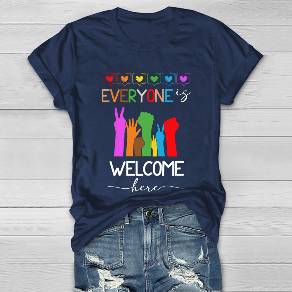 Everyone Is Welcome Here Healthwear T-shirt