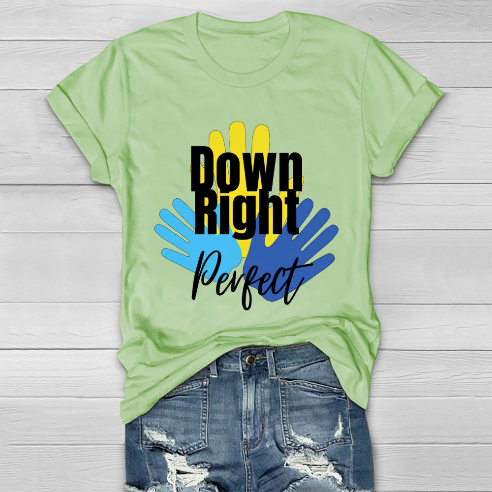 Down Right Perfect Healthwear T-shirt