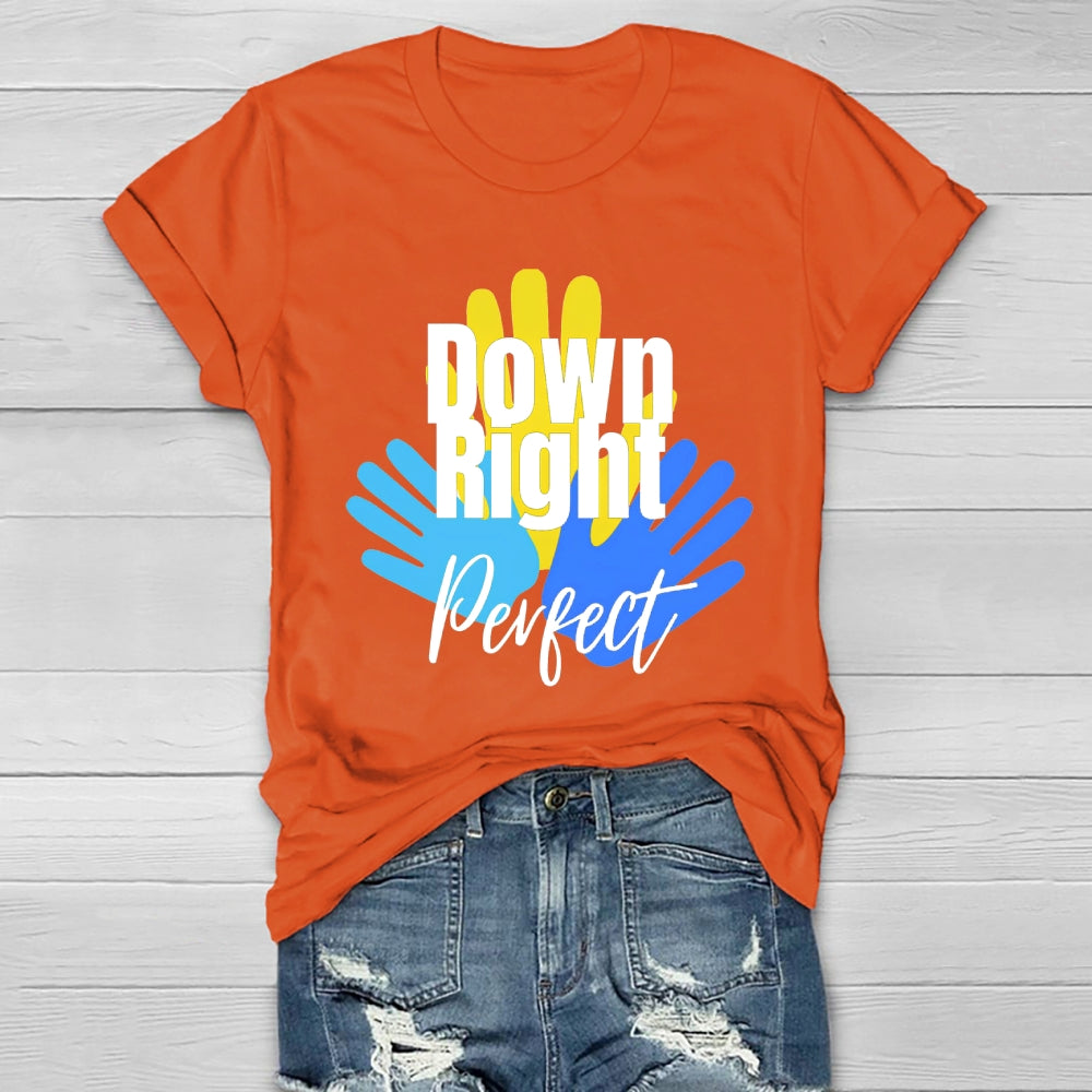 Down Right Perfect Healthwear T-shirt