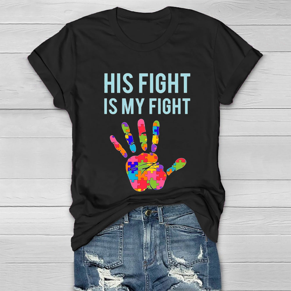 His Fight Is My Fight All Cancer Awareness Healthwear T-shirt