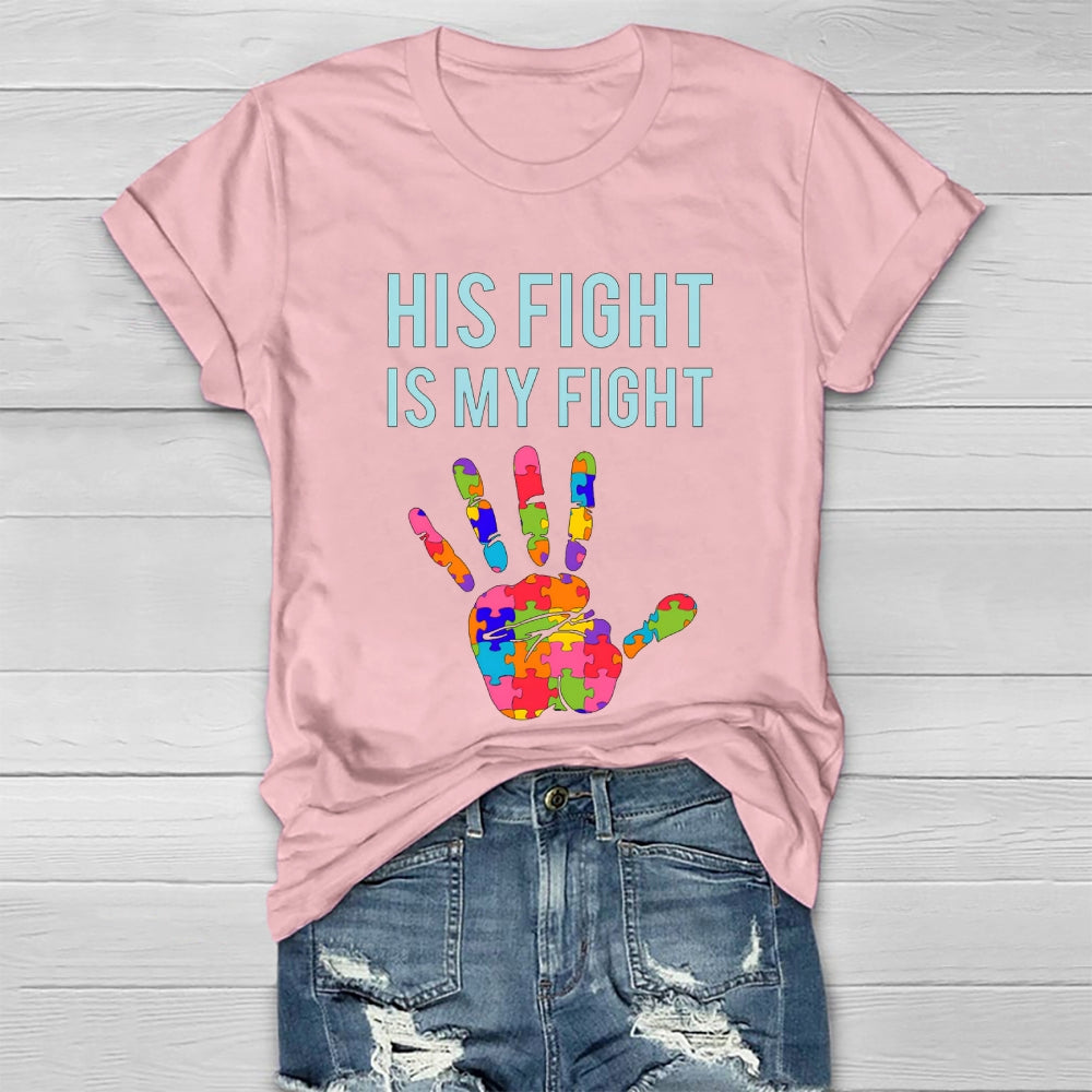 His Fight Is My Fight All Cancer Awareness Healthwear T-shirt