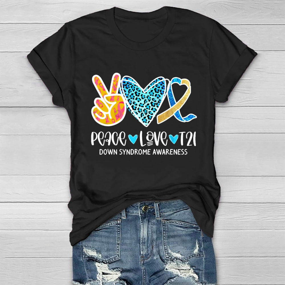 Peace Love T21 Down Syndrome Awareness Healthwear T-shirt
