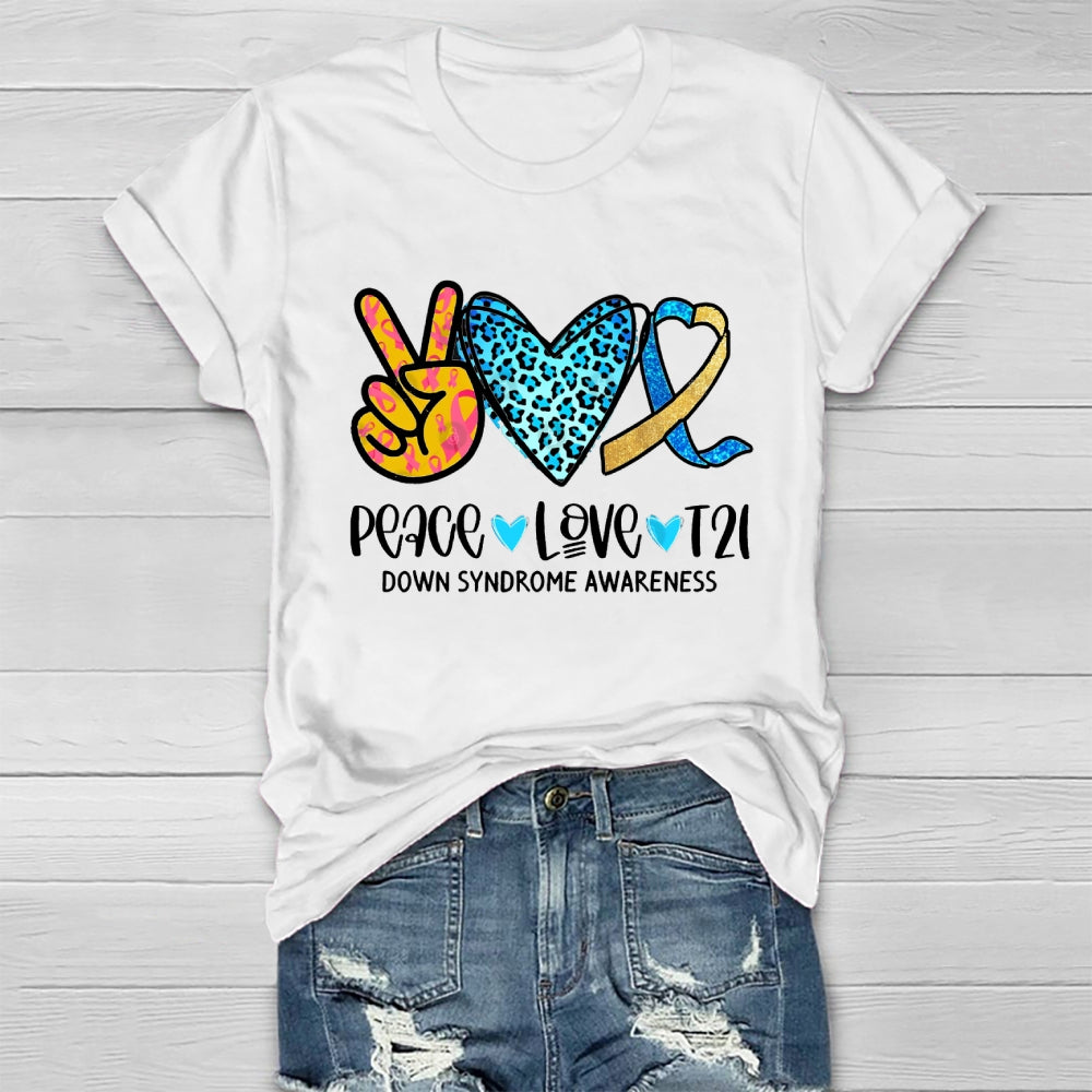 Peace Love T21 Down Syndrome Awareness Healthwear T-shirt