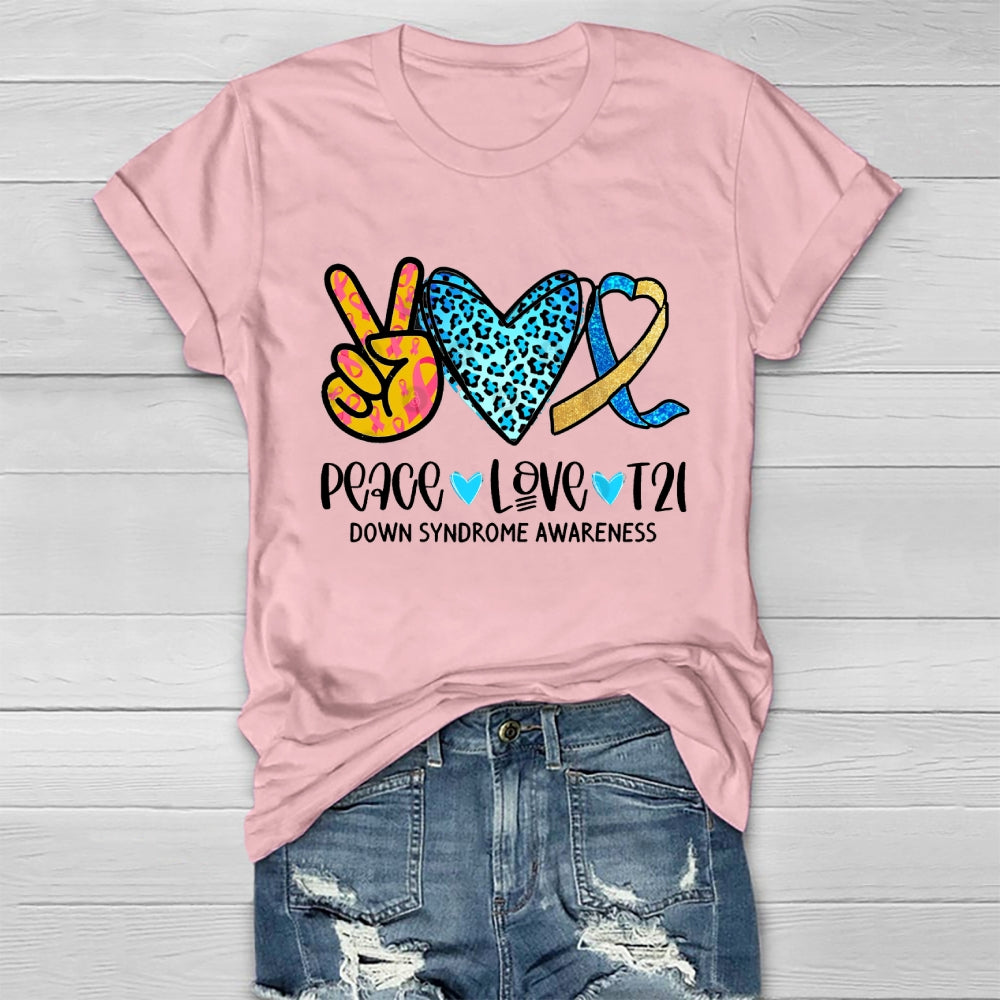 Peace Love T21 Down Syndrome Awareness Healthwear T-shirt